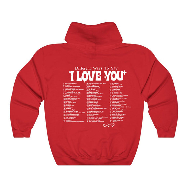 Different Ways To Say I Love You Hoodie Cute Couple Love Quote Pullover